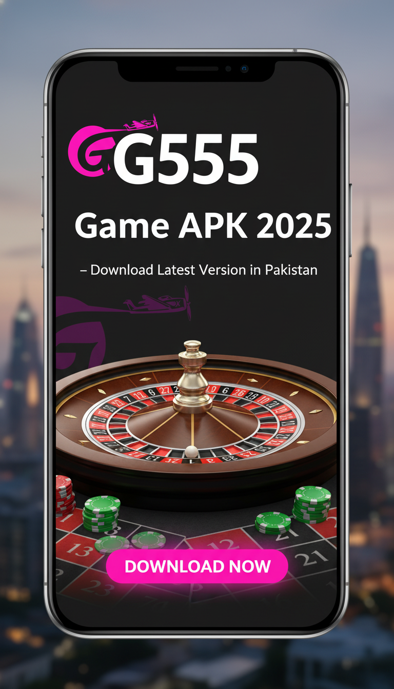 G555 Game APK 2025 – Download Latest Version in Pakistan